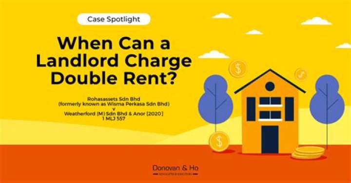 Can a landlord accept double rent