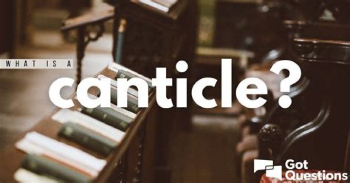 What is Canticles in the Bible