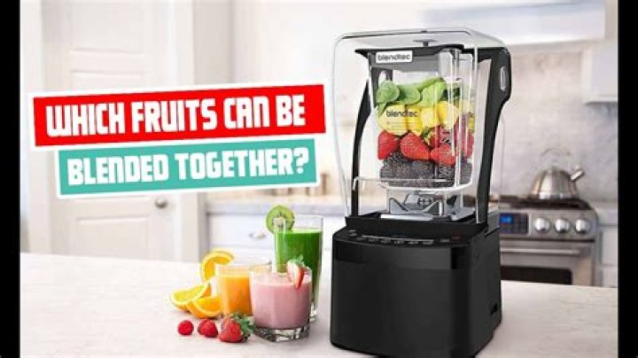Which fruits can I blend together