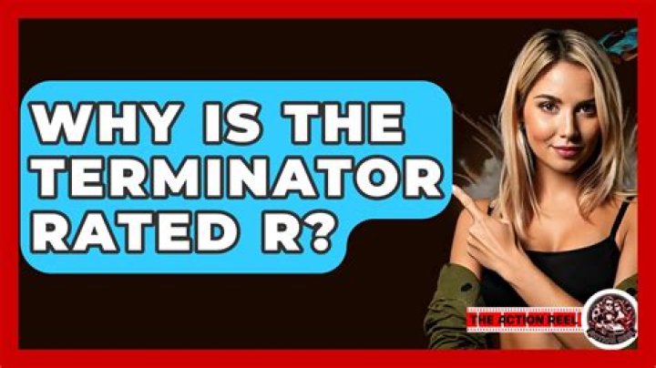Why is the new Terminator rated R